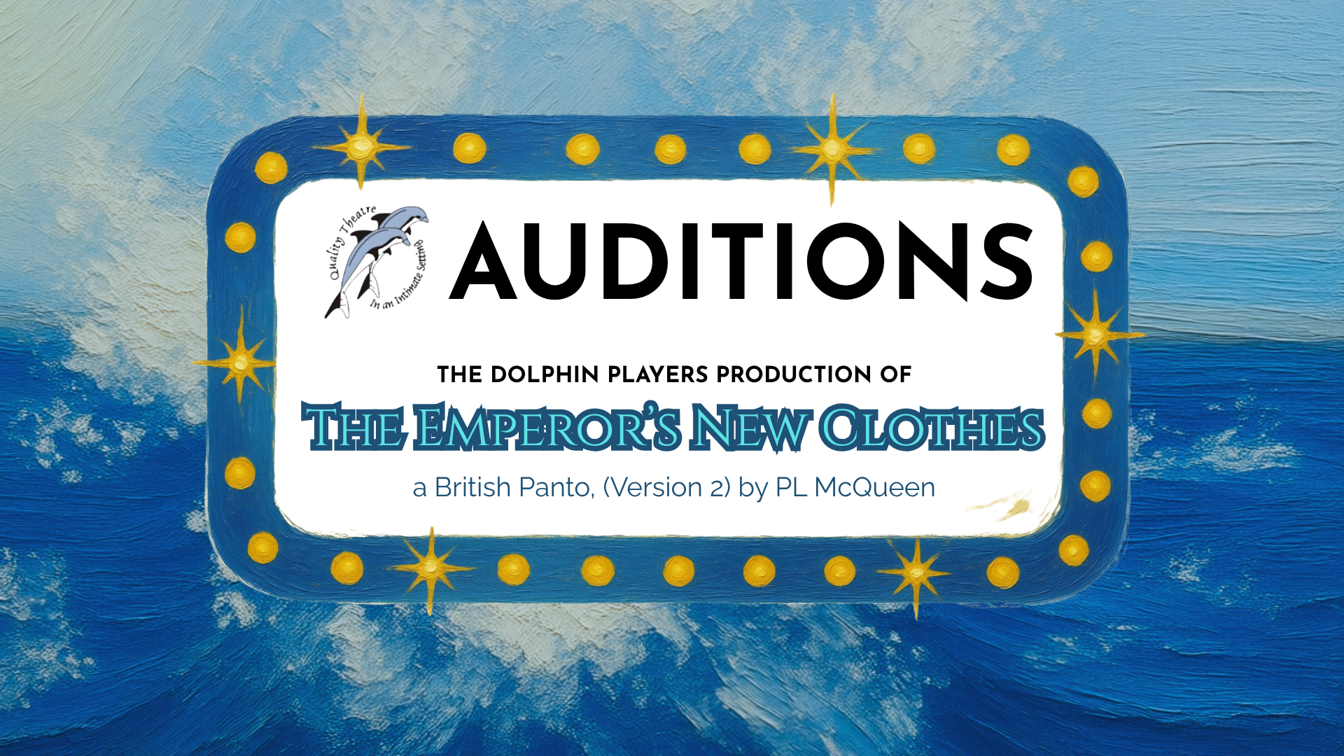 AUDITIONS: The Emperor’s New Clothes, a British Panto!