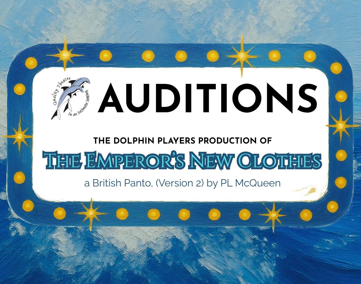 AUDITIONS: The Emperor’s New Clothes, a British Panto!